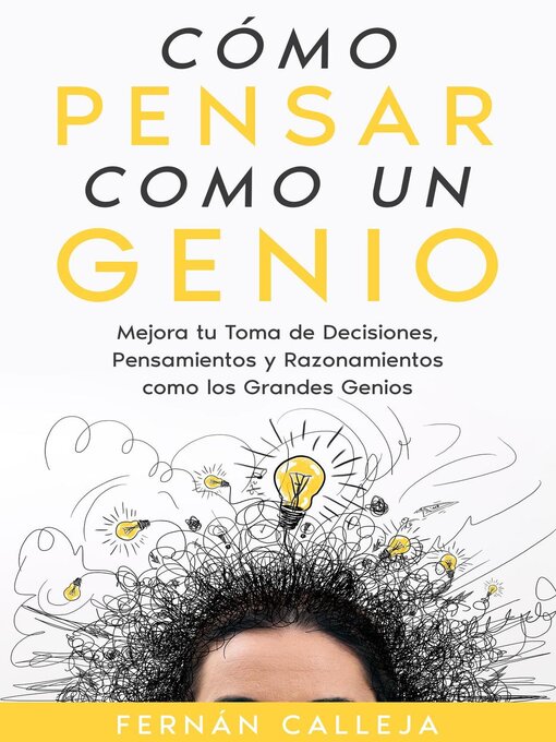 Title details for Cómo Pensar Como un Genio by Fernán Calleja - Available